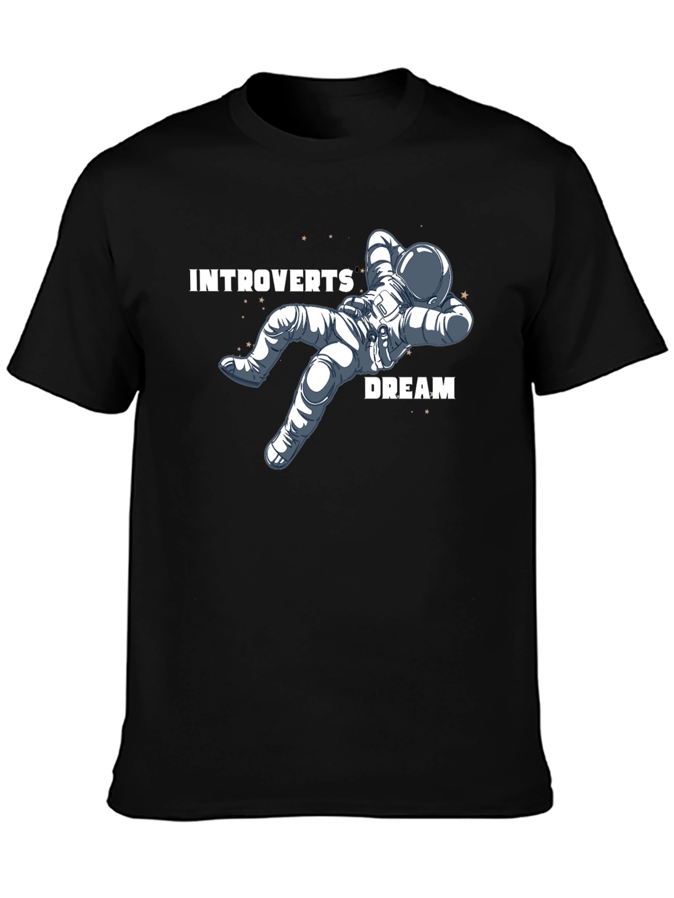 Introverts Dream Relaxing Astronaut T-Shirt