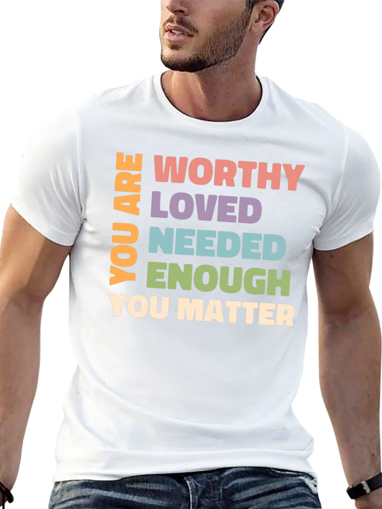Worthy Loved Needed Affirmation Graphic T-Shirt