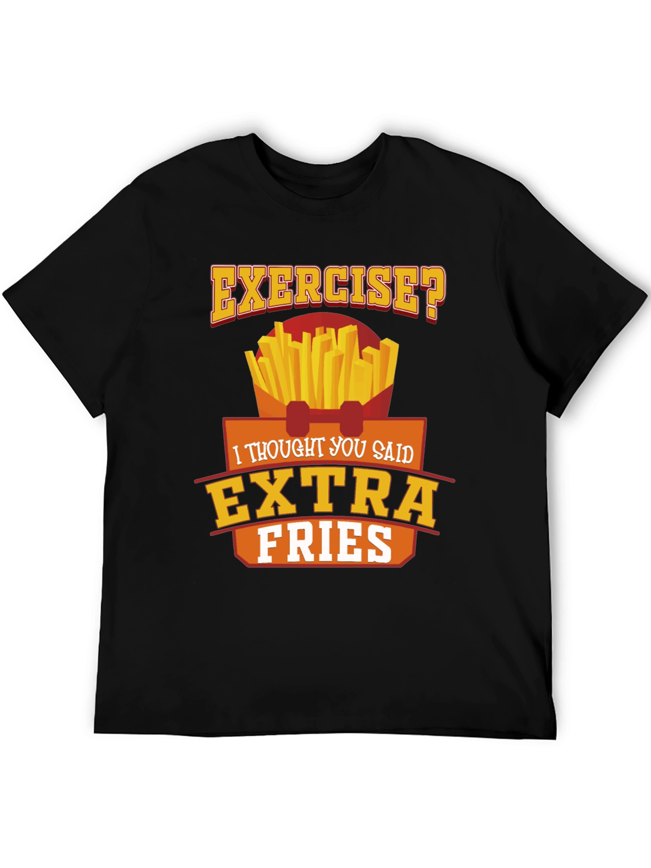 Exercise? Extra Fries Black Graphic Tee
