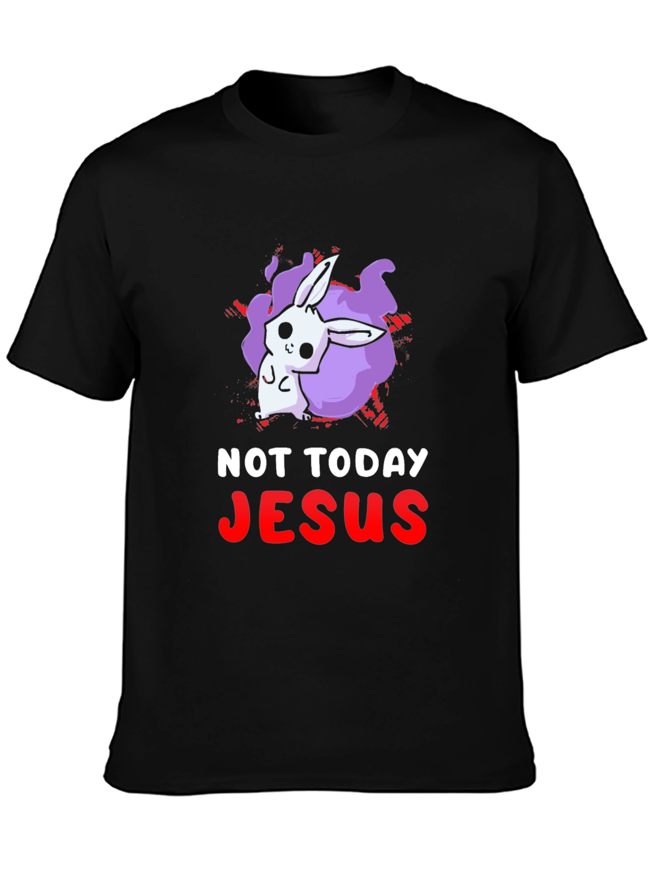 Not Today Jesus Bunny Graphic T-Shirt