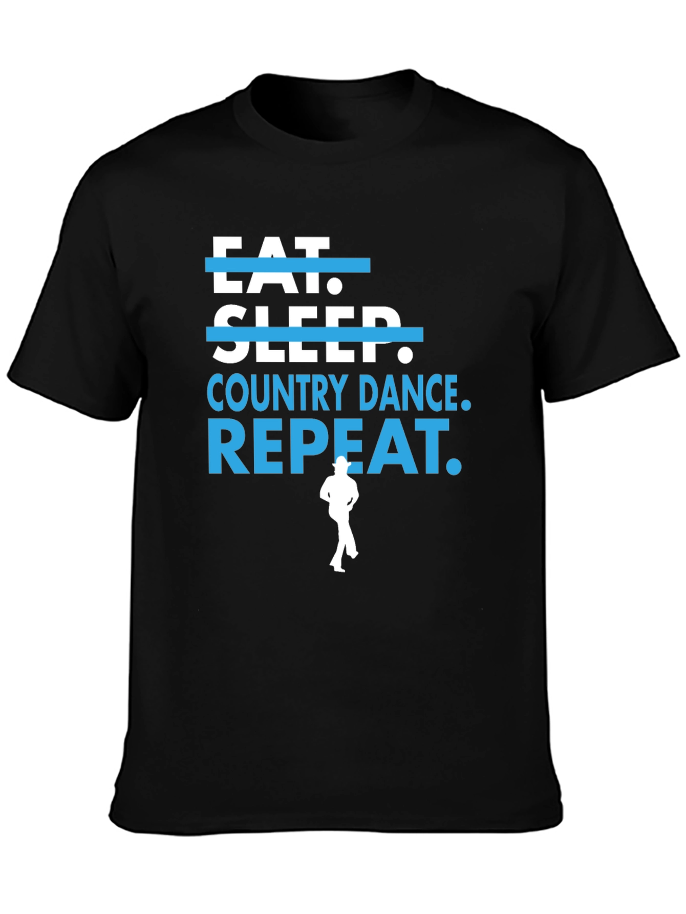 Eat Sleep Country Dance Repeat Black T-Shirt