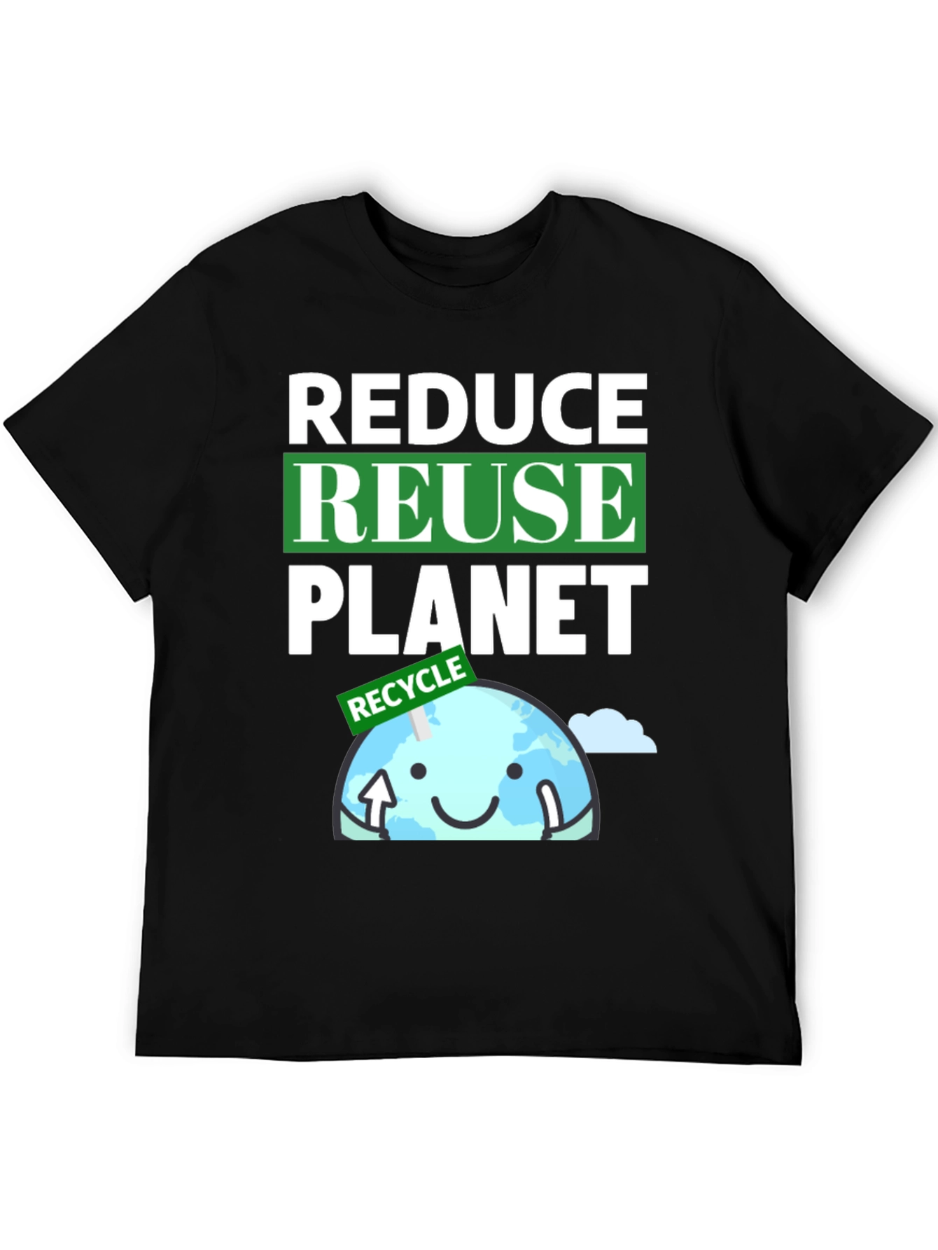 Reduce Reuse Planet T-Shirt