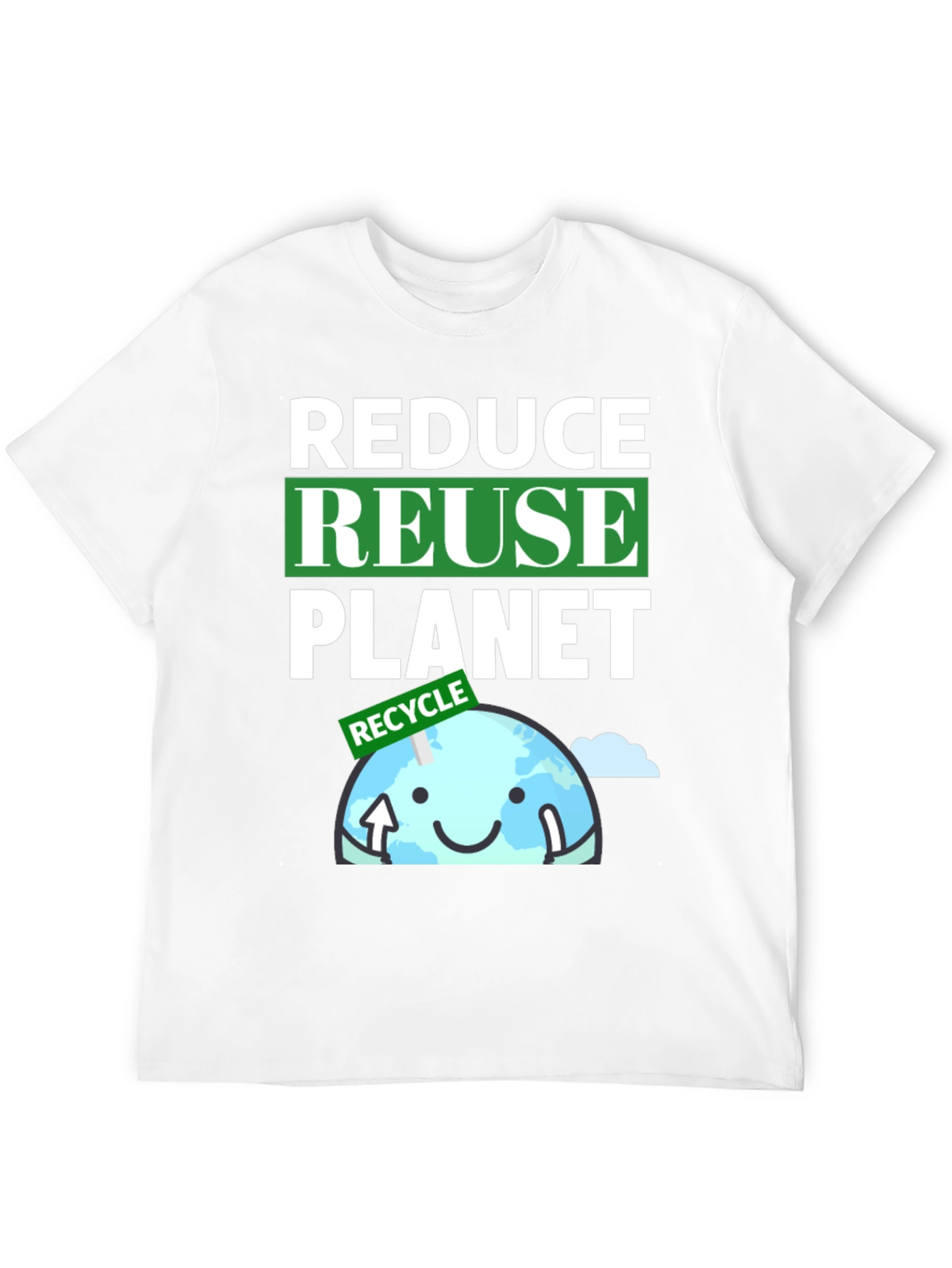 Reduce Reuse Planet T-Shirt