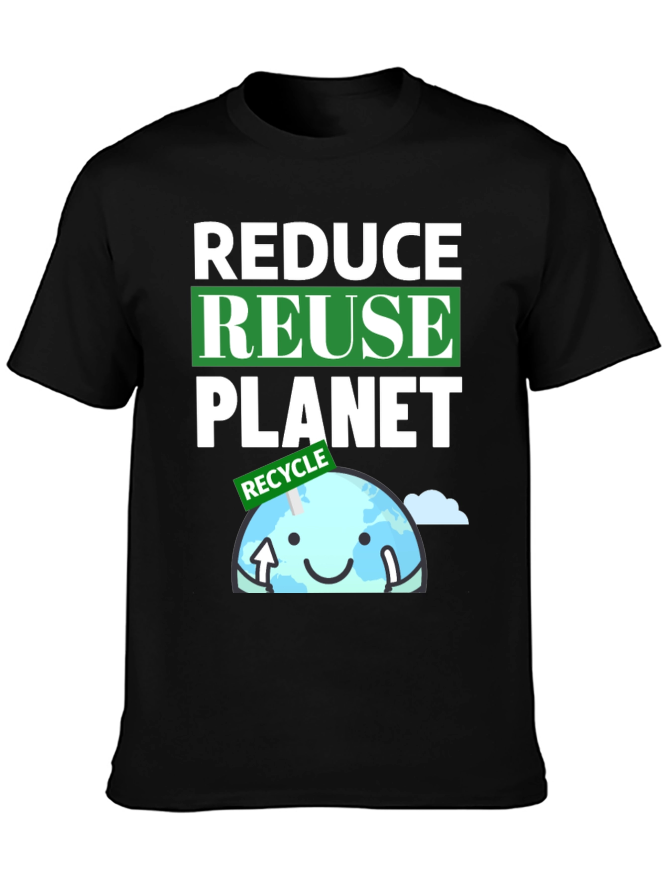 Reduce Reuse Planet T-Shirt