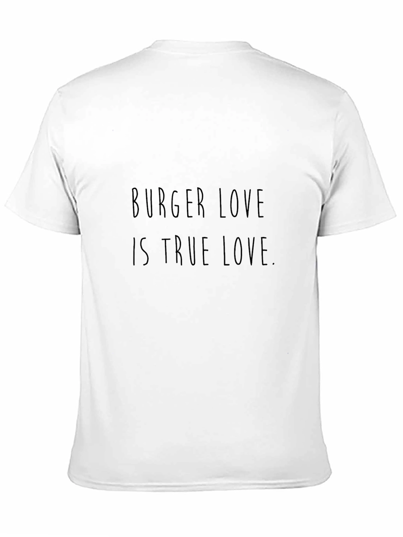 Burger Love T-Shirt - True Love Tee