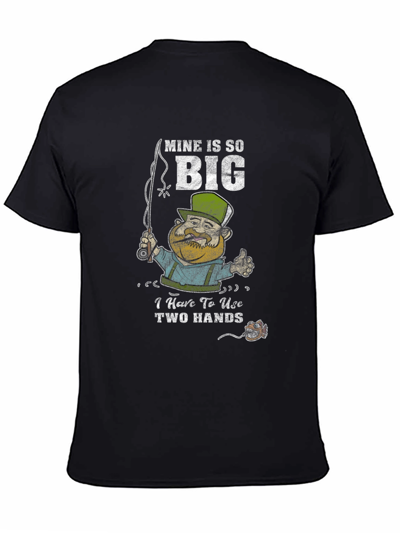 Mine is So Big T-Shirt