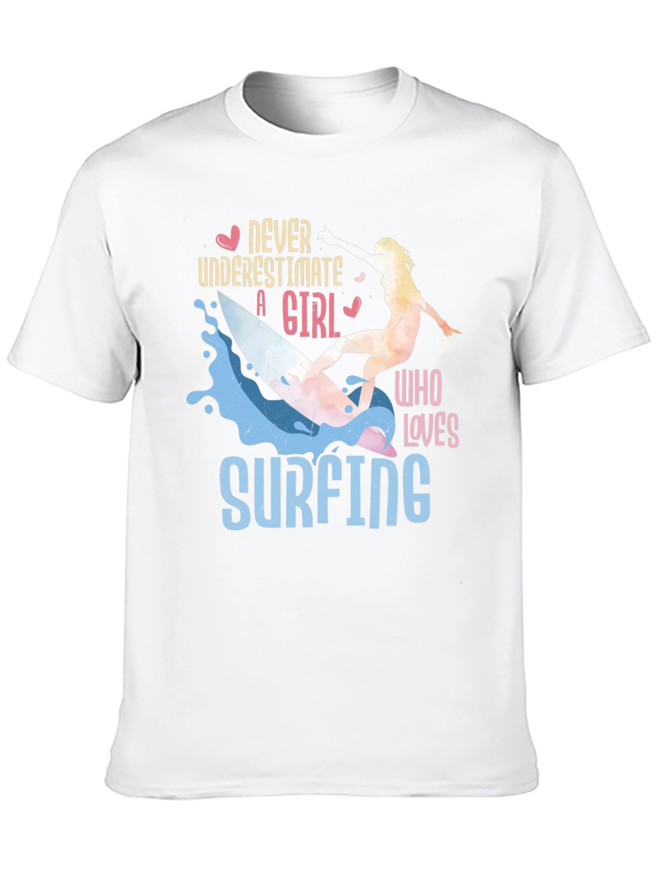Never Underestimate A Girl Who Loves Surfing T-Shirt