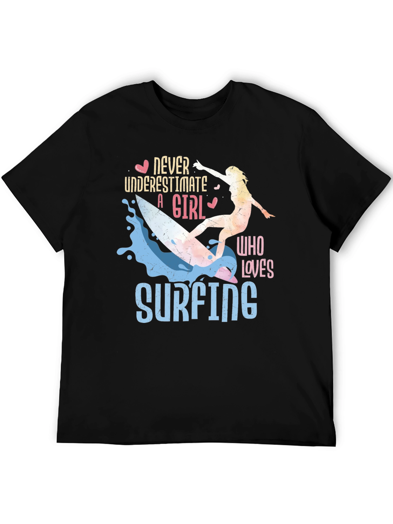 Never Underestimate A Girl Who Loves Surfing T-Shirt