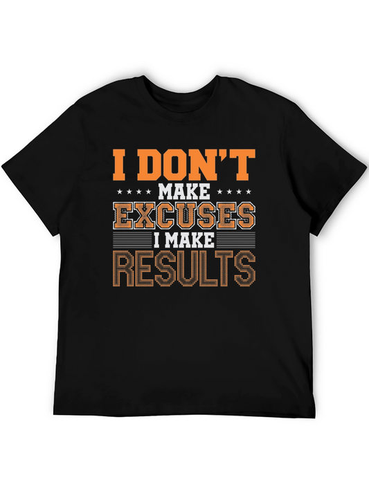 Motivational I Make Results Graphic Tee