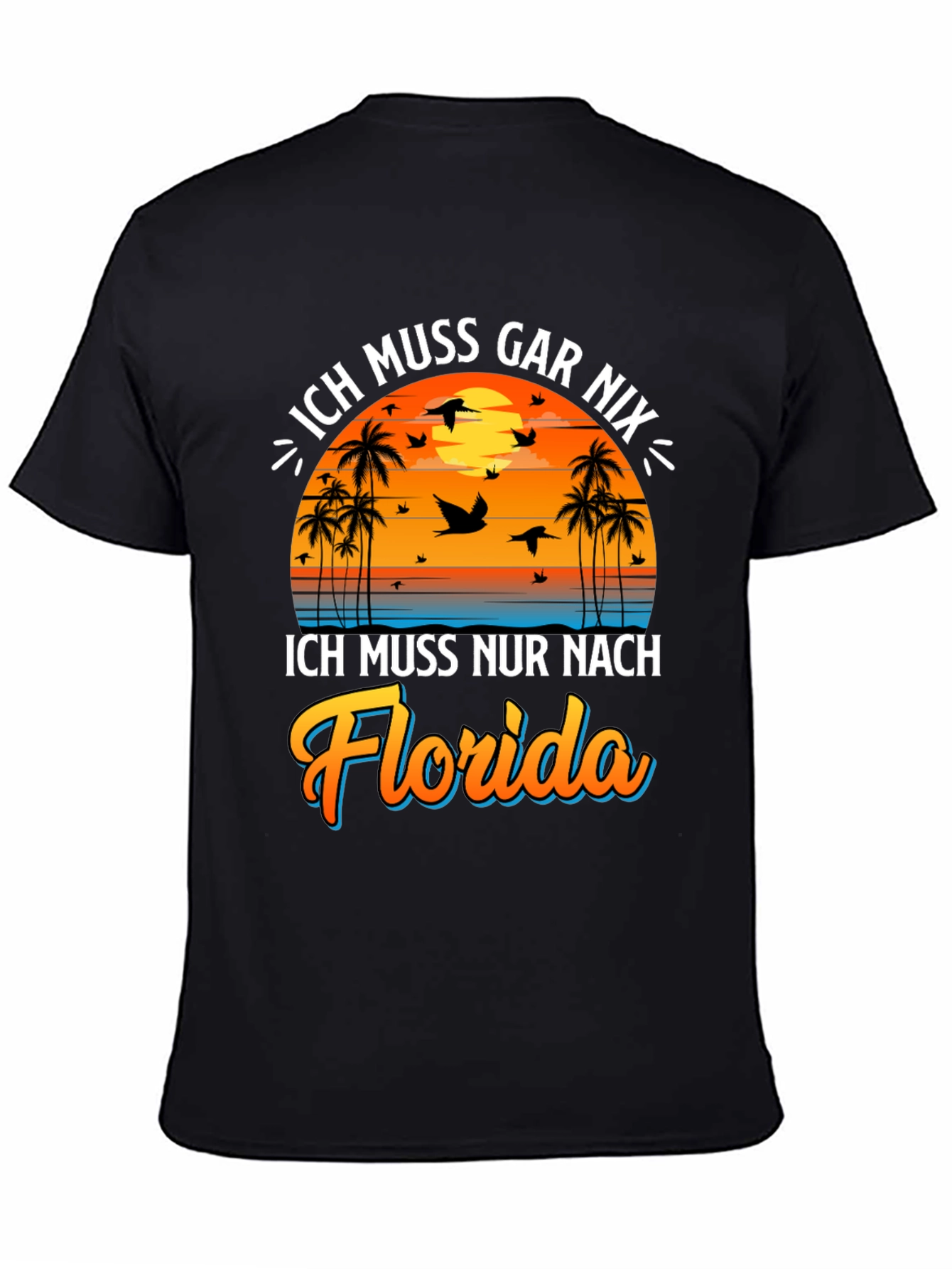 Ich Muss Nur Nach Florida T-Shirt