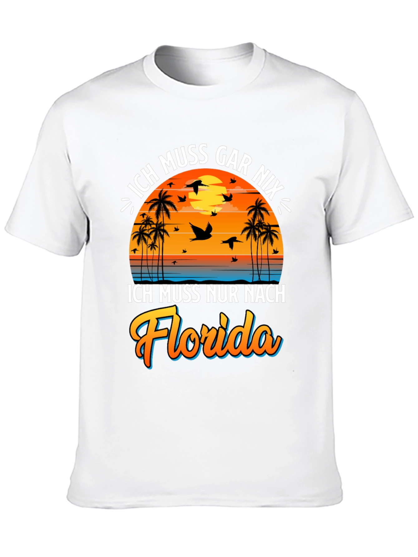 Ich Muss Nur Nach Florida T-Shirt