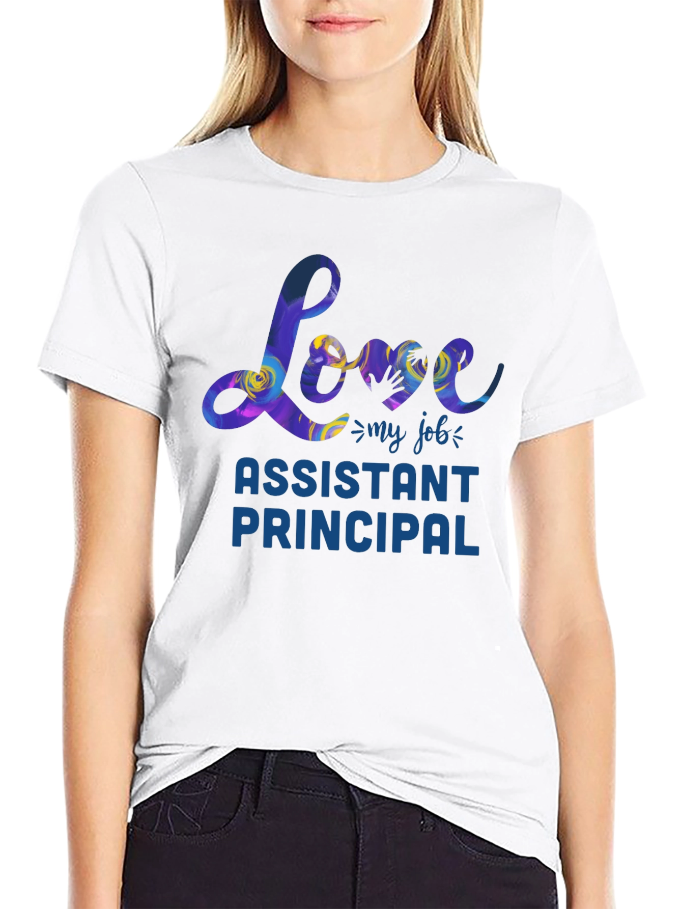 Love My Job Assistant Principal T-Shirt