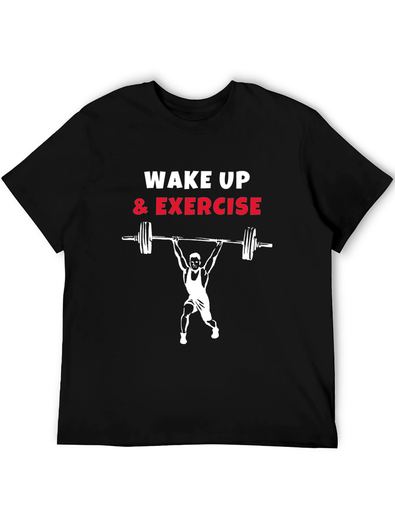 Wake Up & Exercise T-Shirt