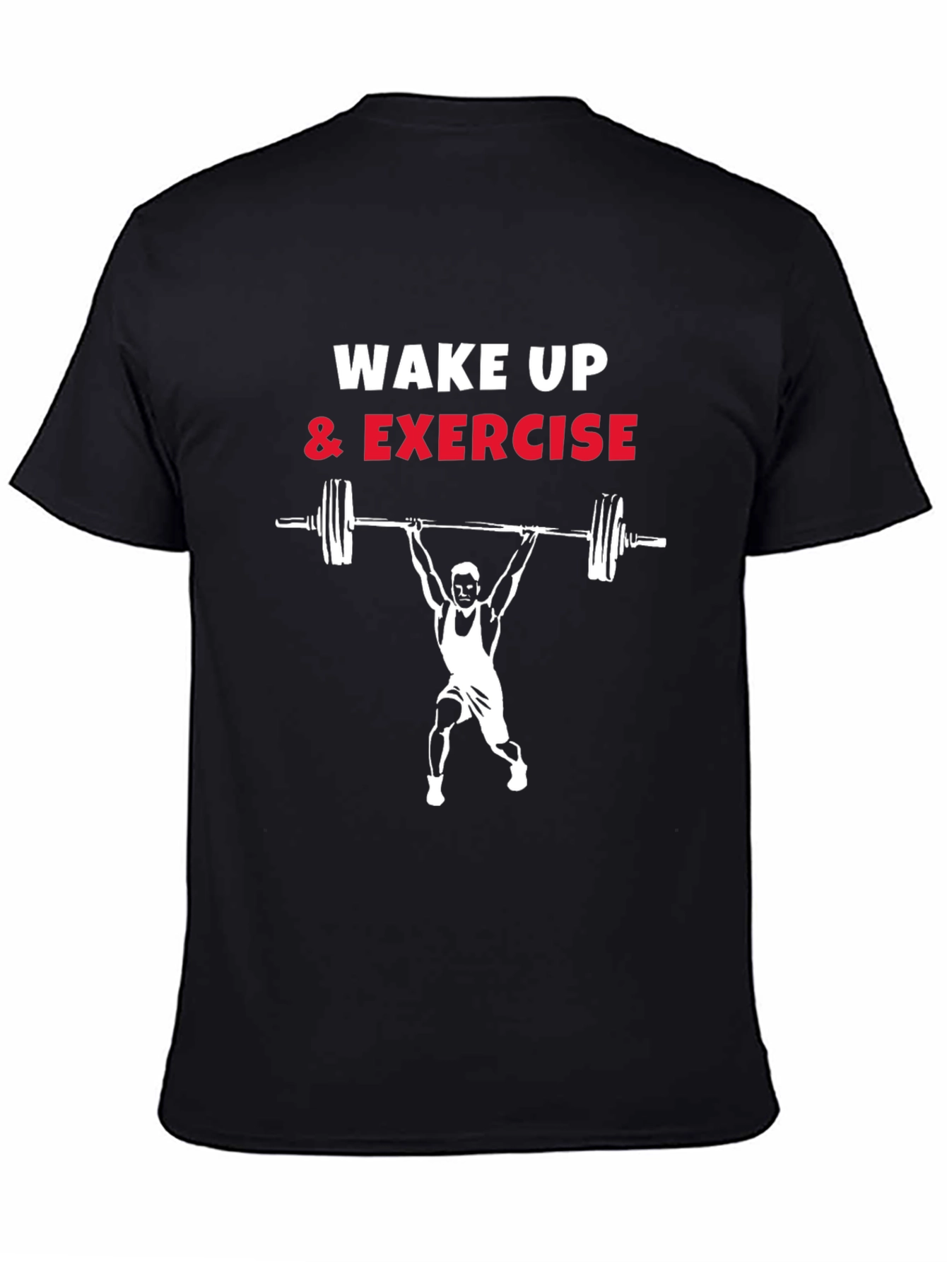 Wake Up & Exercise T-Shirt