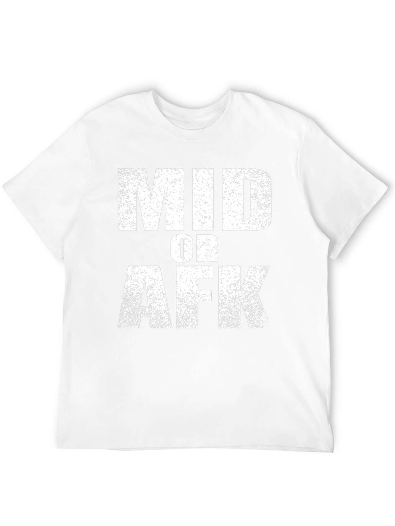 Mid or AFK Graphic T-Shirt