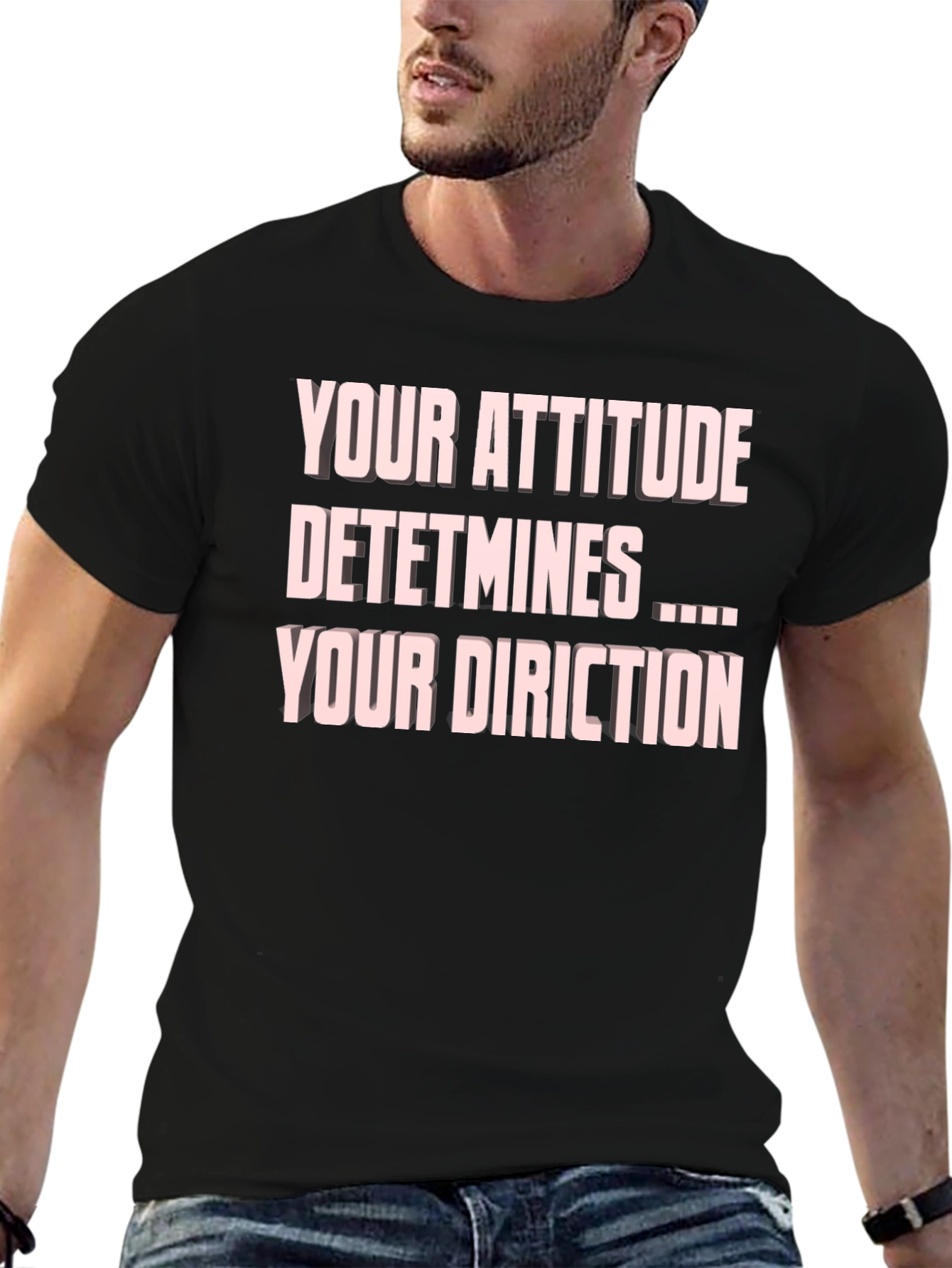 Attitude Determines Direction Black T-Shirt