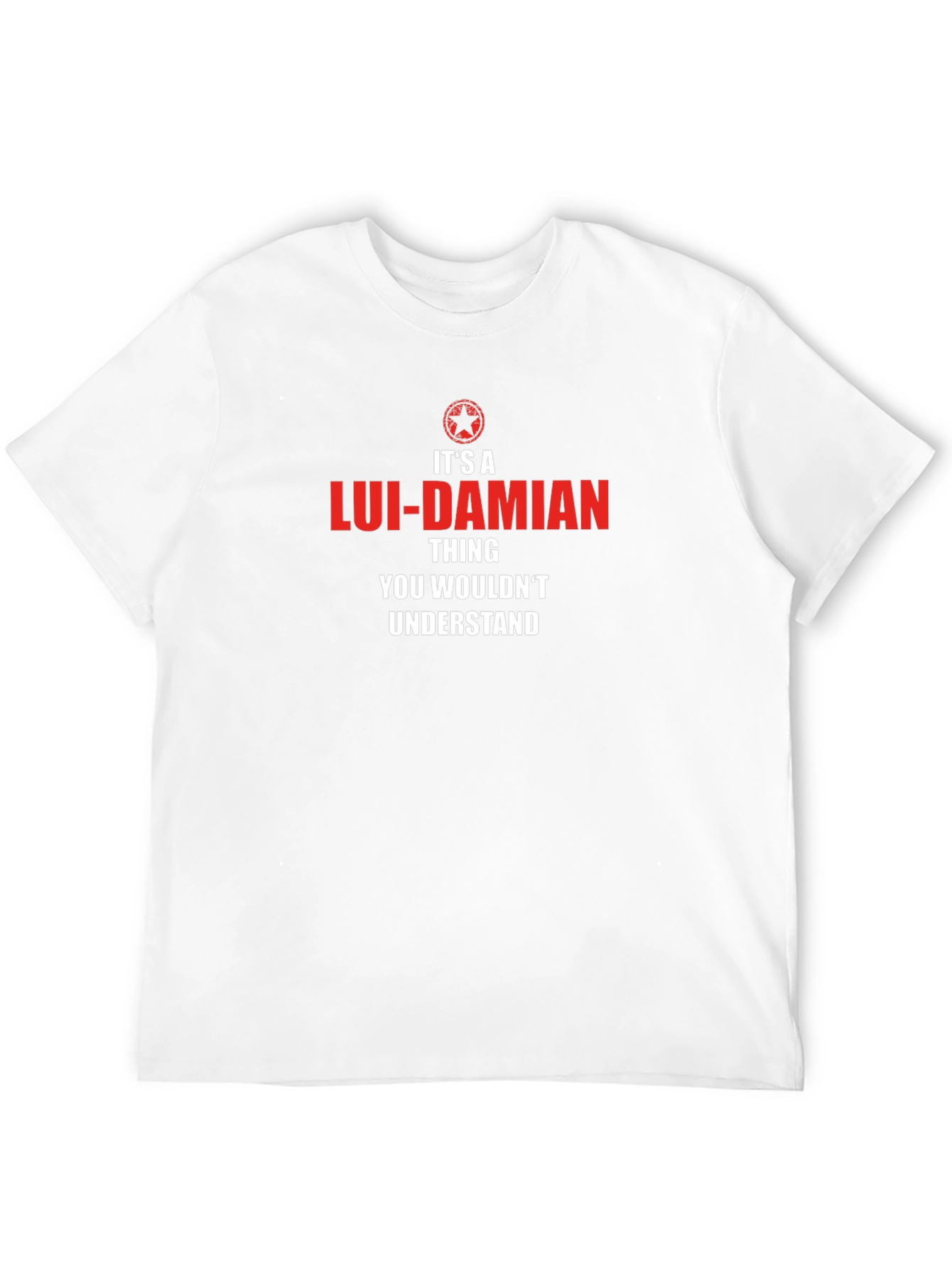 Its a Lui-Damian Thing T-Shirt