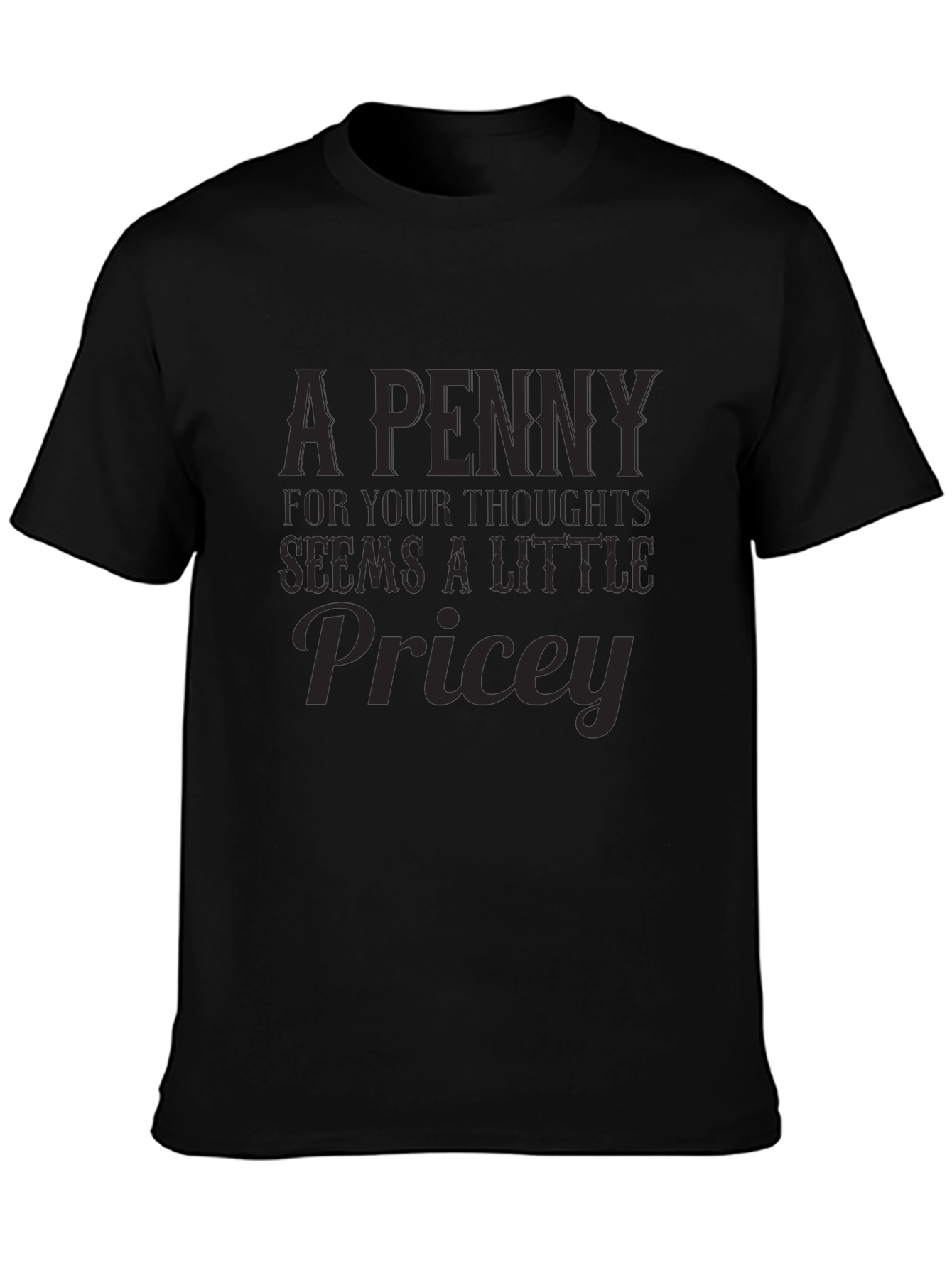 Funny Sarcastic Humor Graphic Black T-Shirt