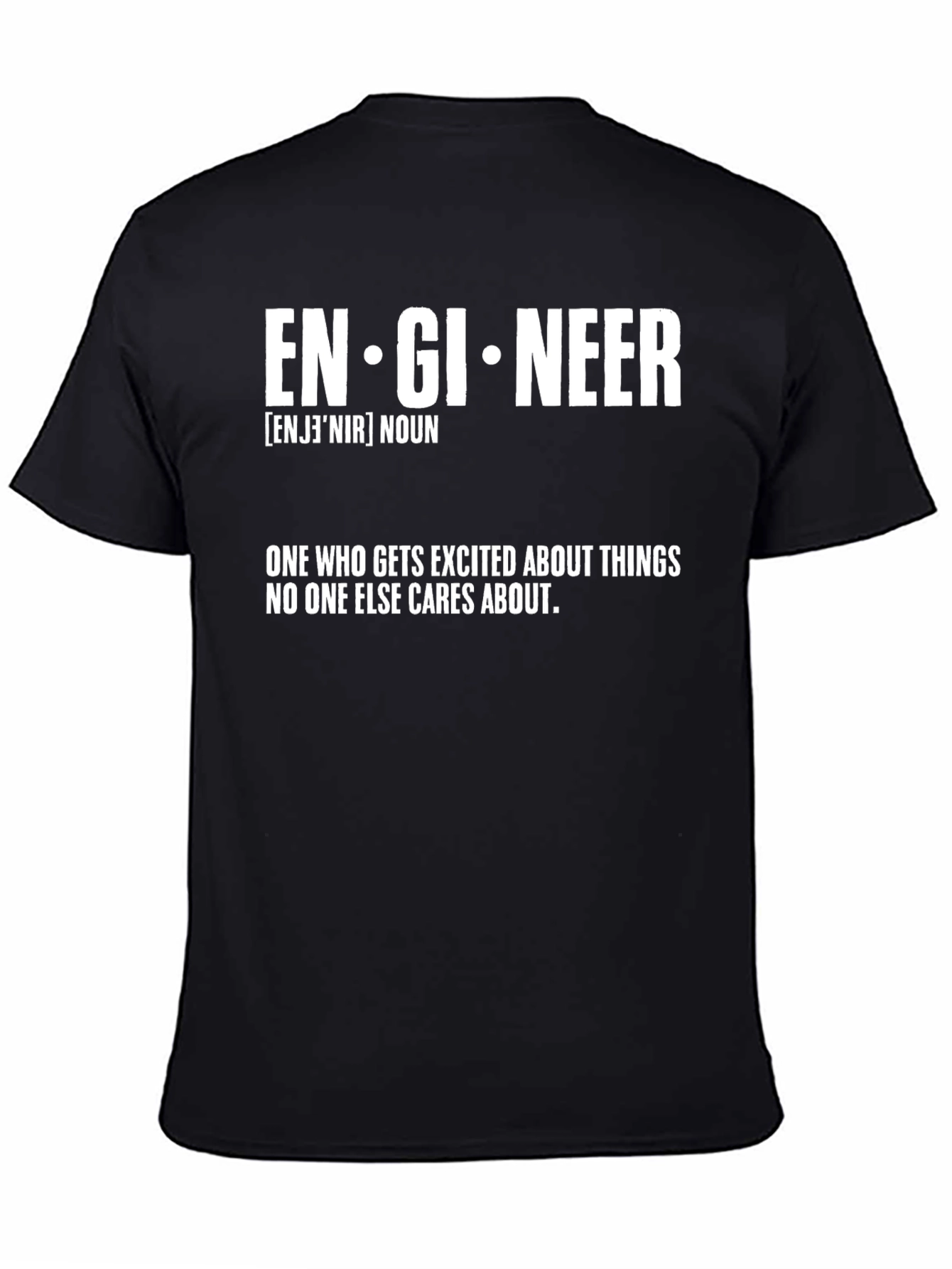 Engineer Definition T-Shirt - Funny Geek Tee