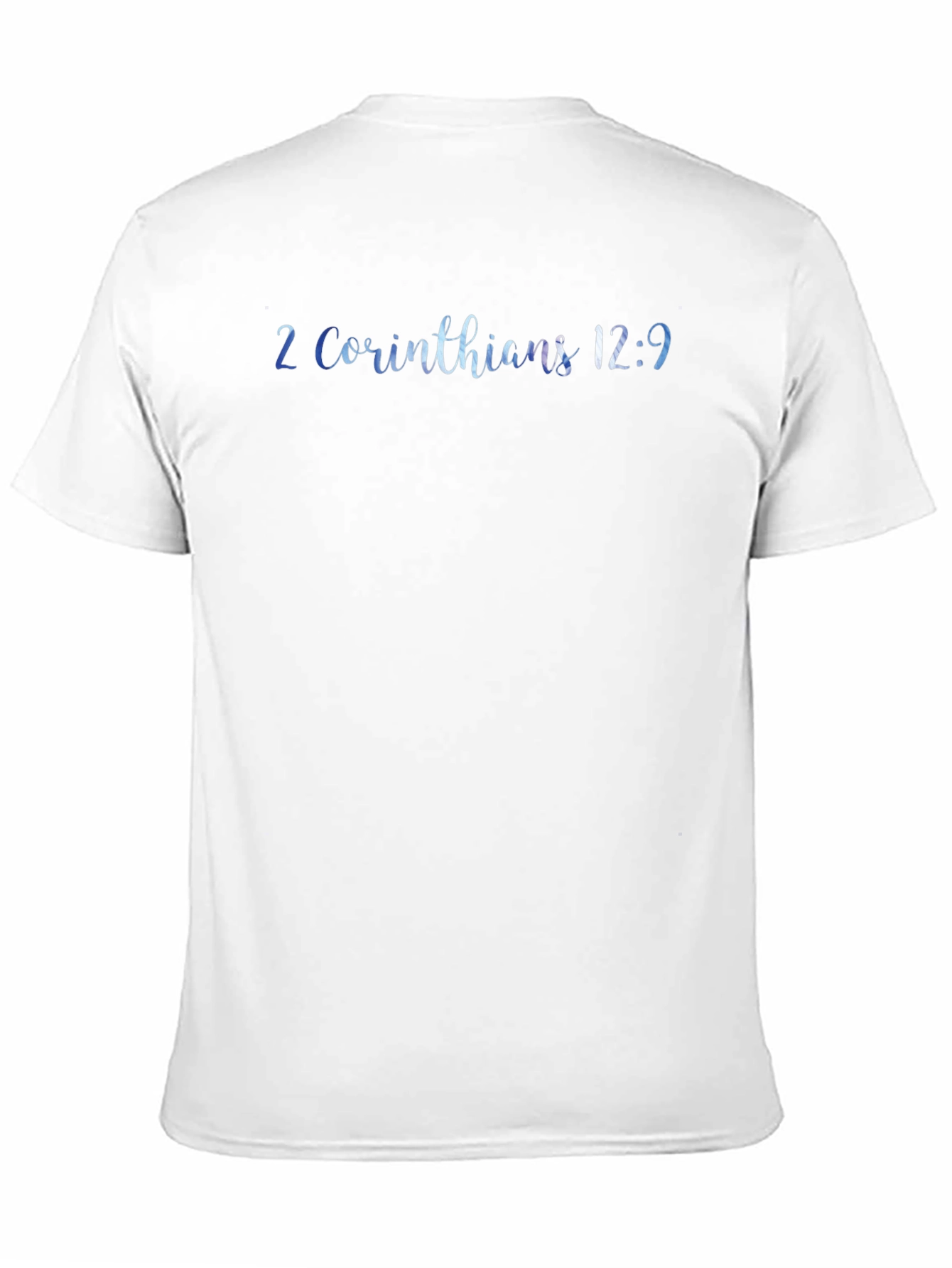 2 Corinthians 12:9 Christian T-Shirt