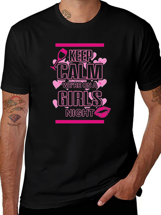 Girls Night Out T-Shirt - Keep Calm & Celebrate!