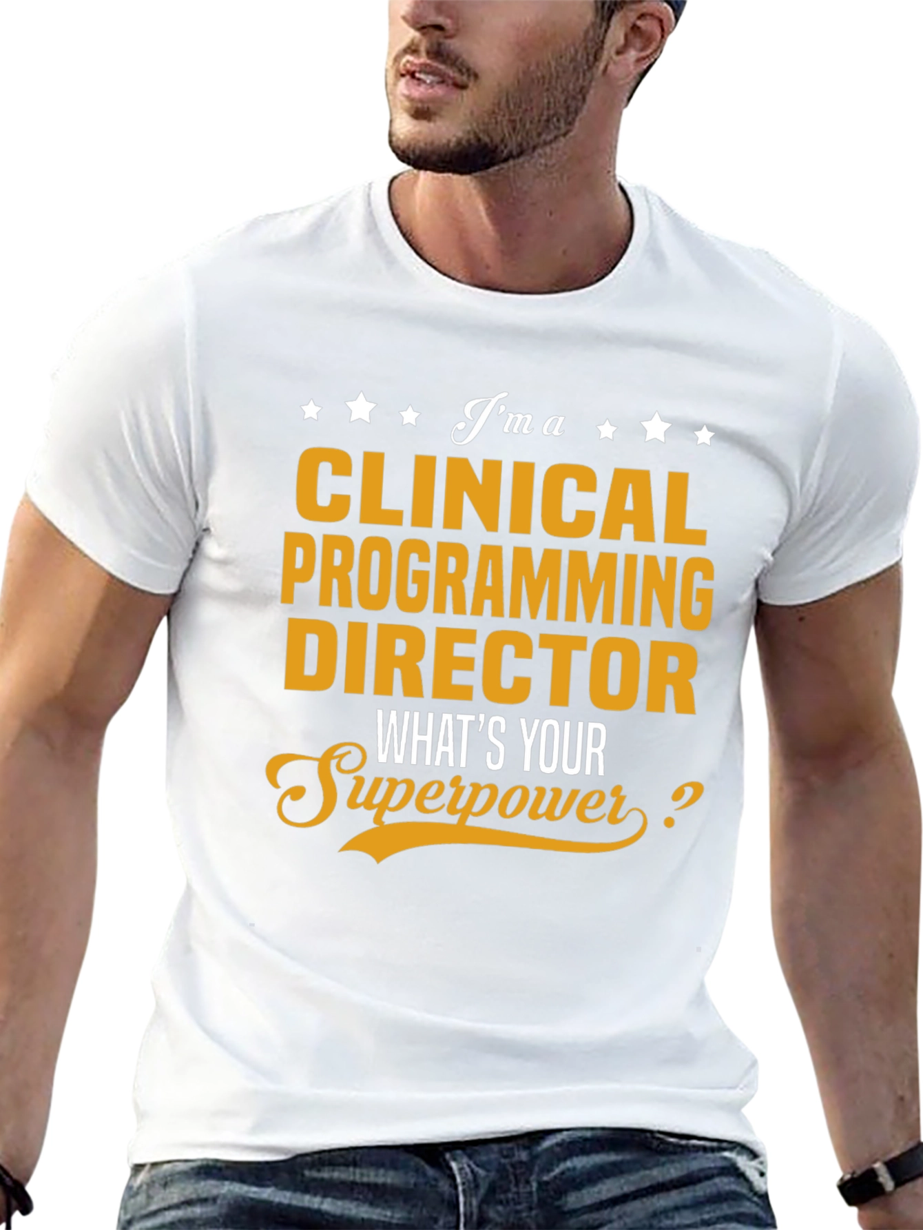 Clinical Programming Director Superpower T-Shirt