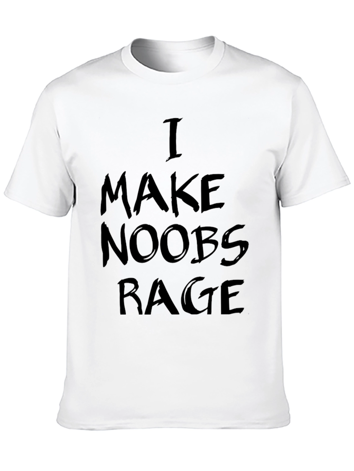 I Make Noobs Rage Black T-Shirt