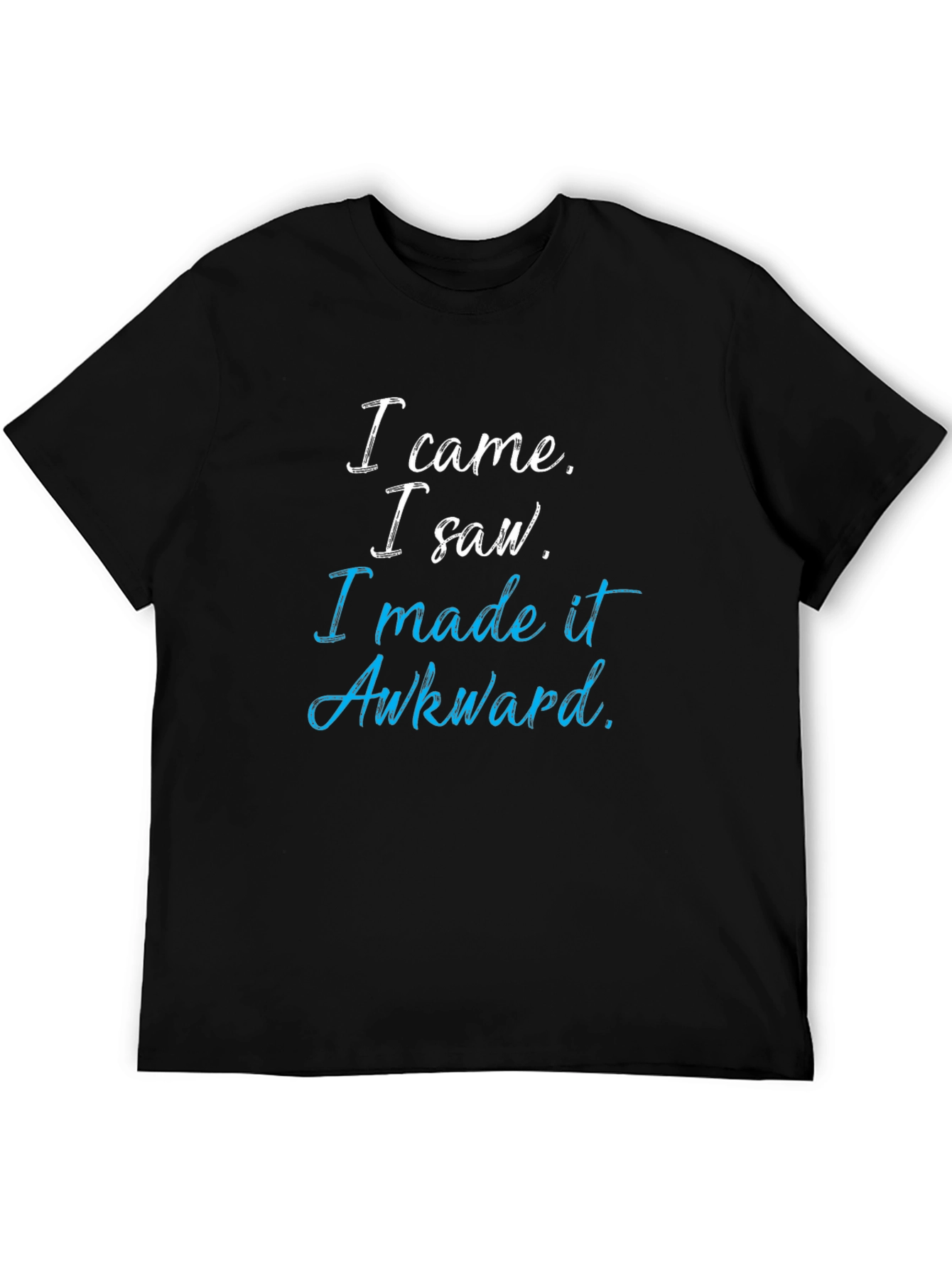 Awkward Quote Graphic Tee - Soft Cotton Blend
