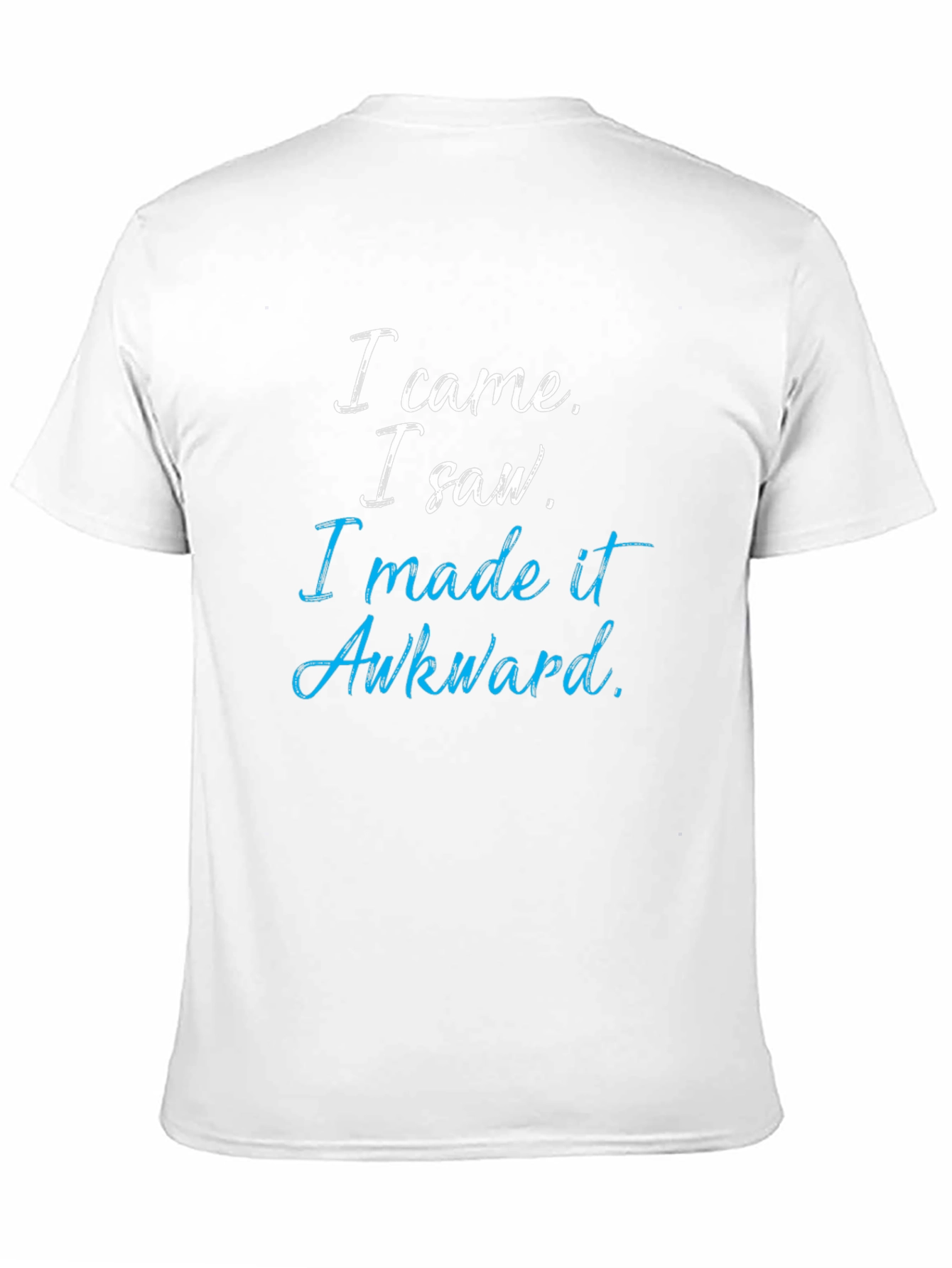 Awkward Quote Graphic Tee - Soft Cotton Blend