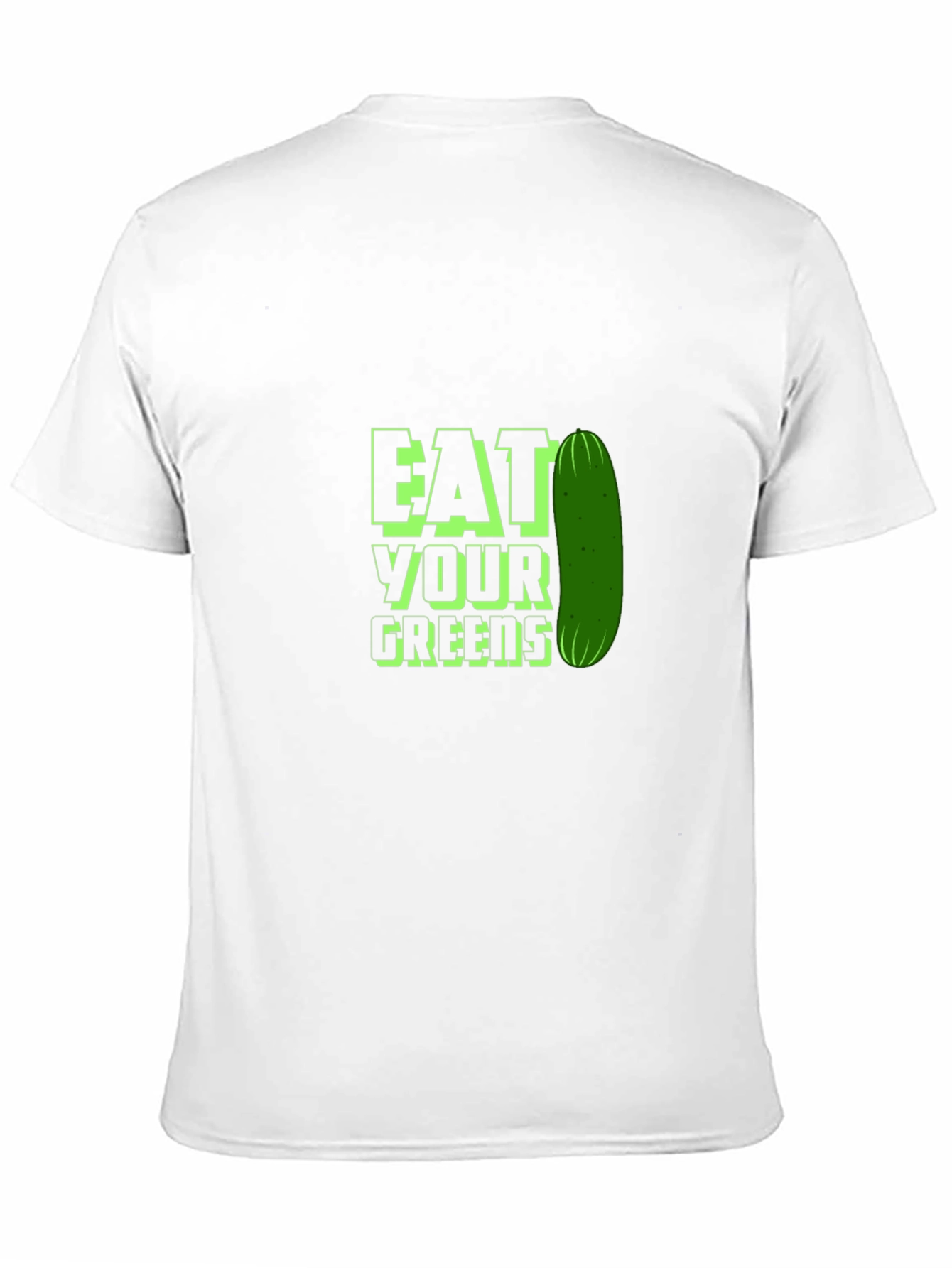 Eat Your Greens T-Shirt