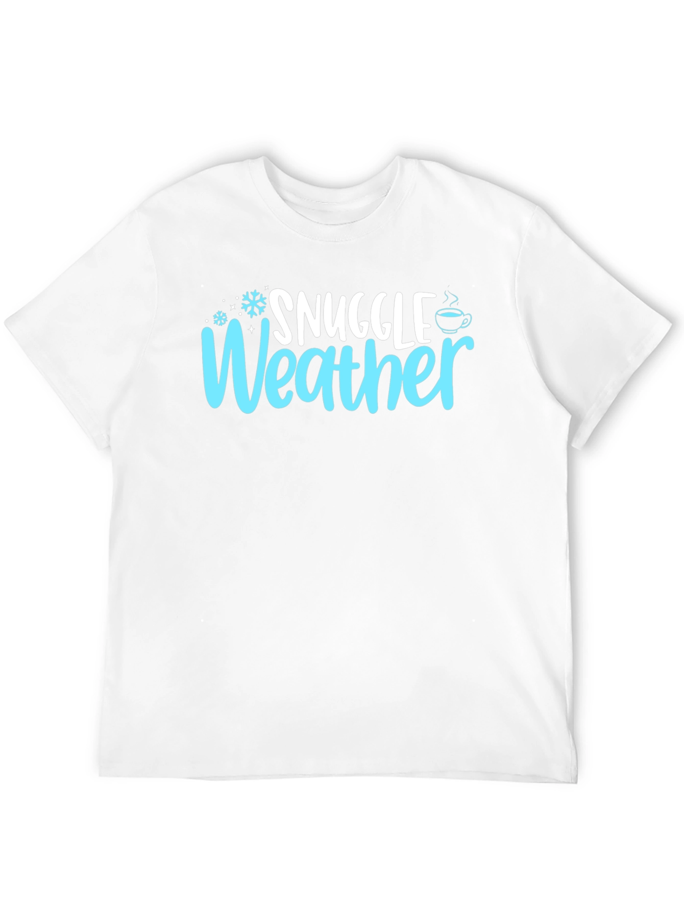 Snuggle Weather Graphic T-Shirt - Cozy Winter Tee