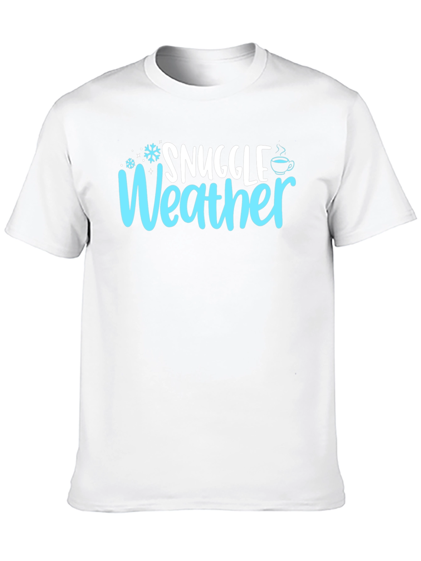 Snuggle Weather Graphic T-Shirt - Cozy Winter Tee