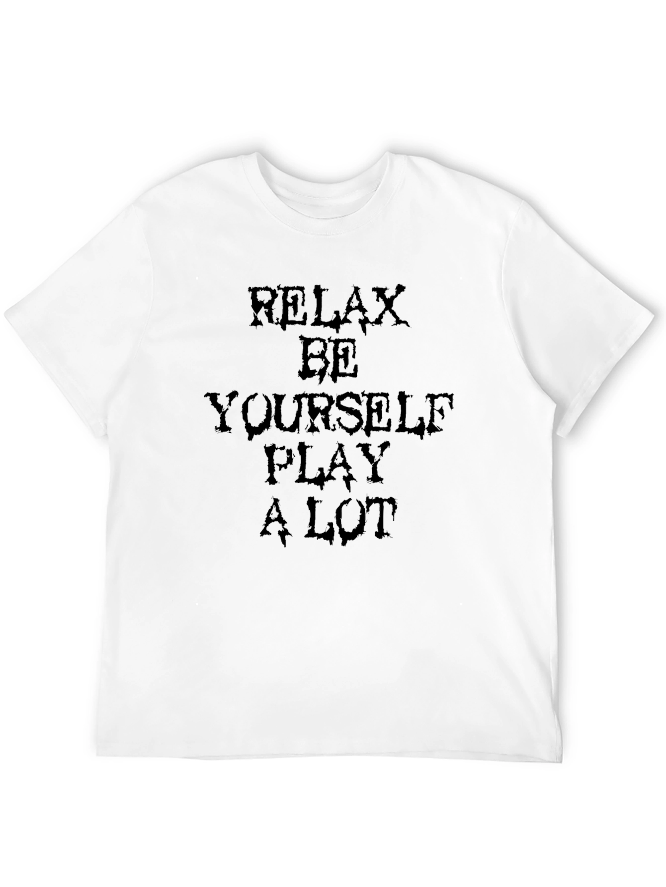 Relax Be Yourself Graphic T-Shirt