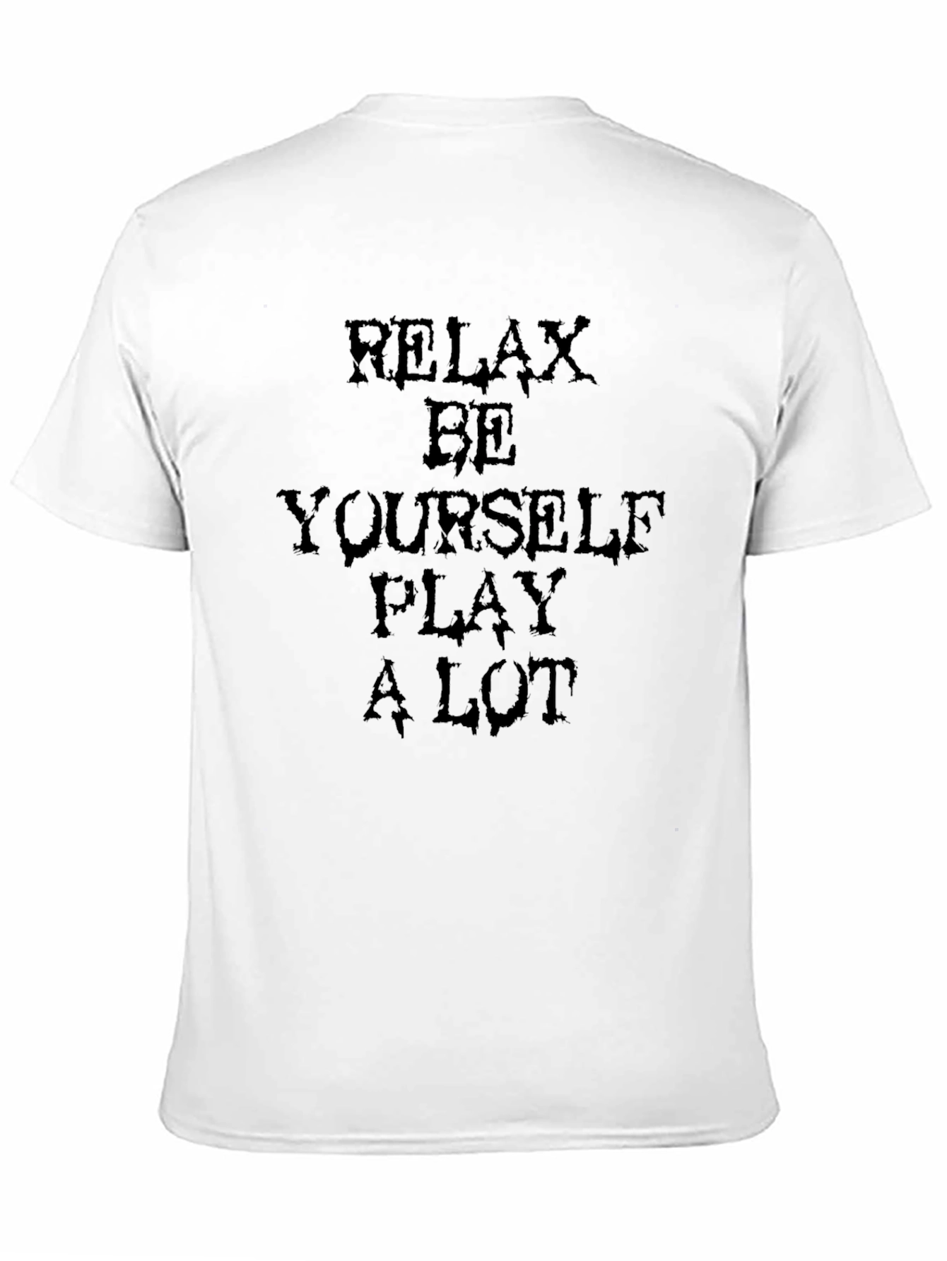 Relax Be Yourself Graphic T-Shirt