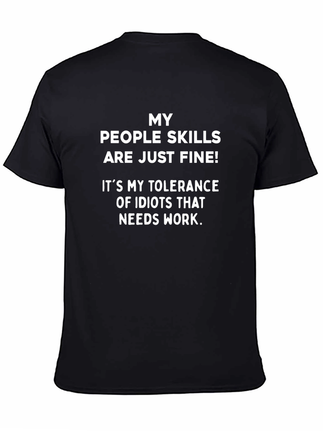 Funny People Skills Tolerance Graphic Tee