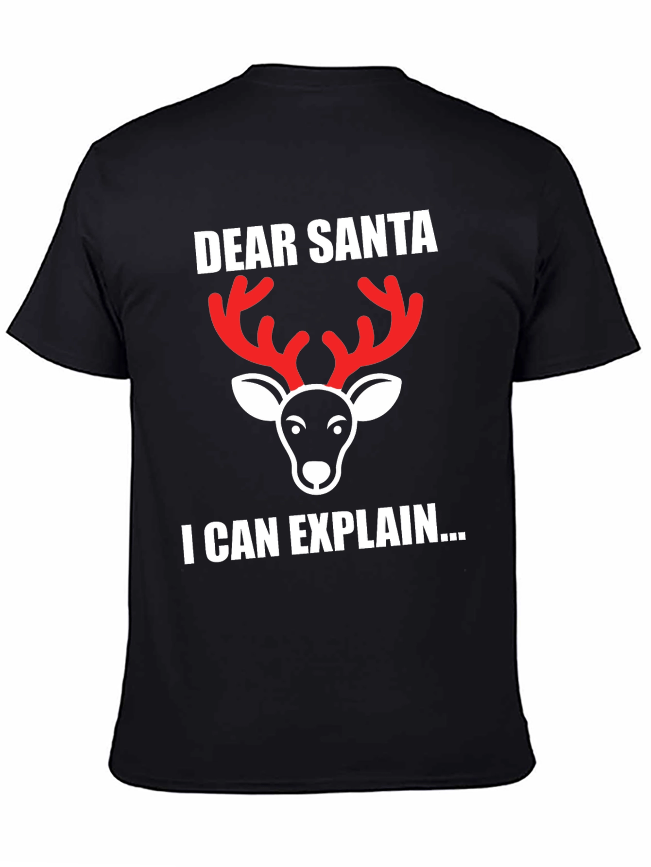 Dear Santa I Can Explain Reindeer Christmas T-Shirt