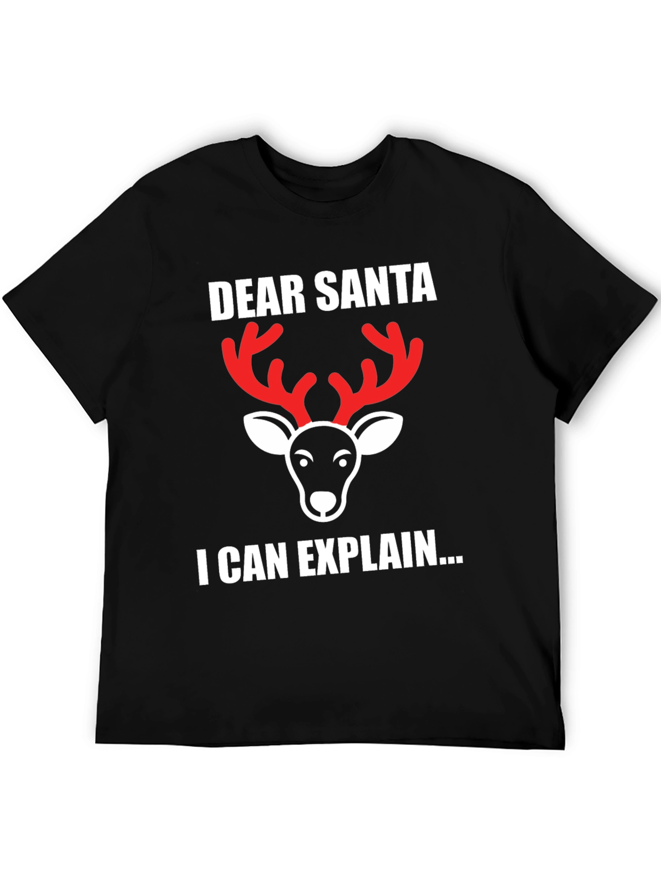 Dear Santa I Can Explain Reindeer Christmas T-Shirt