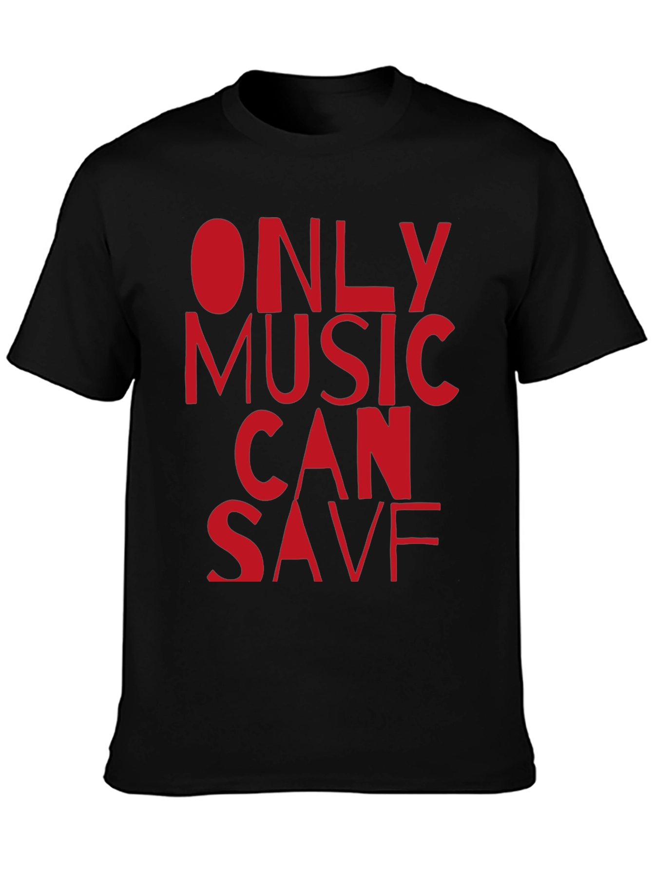 Only Music Can Save Black T-Shirt