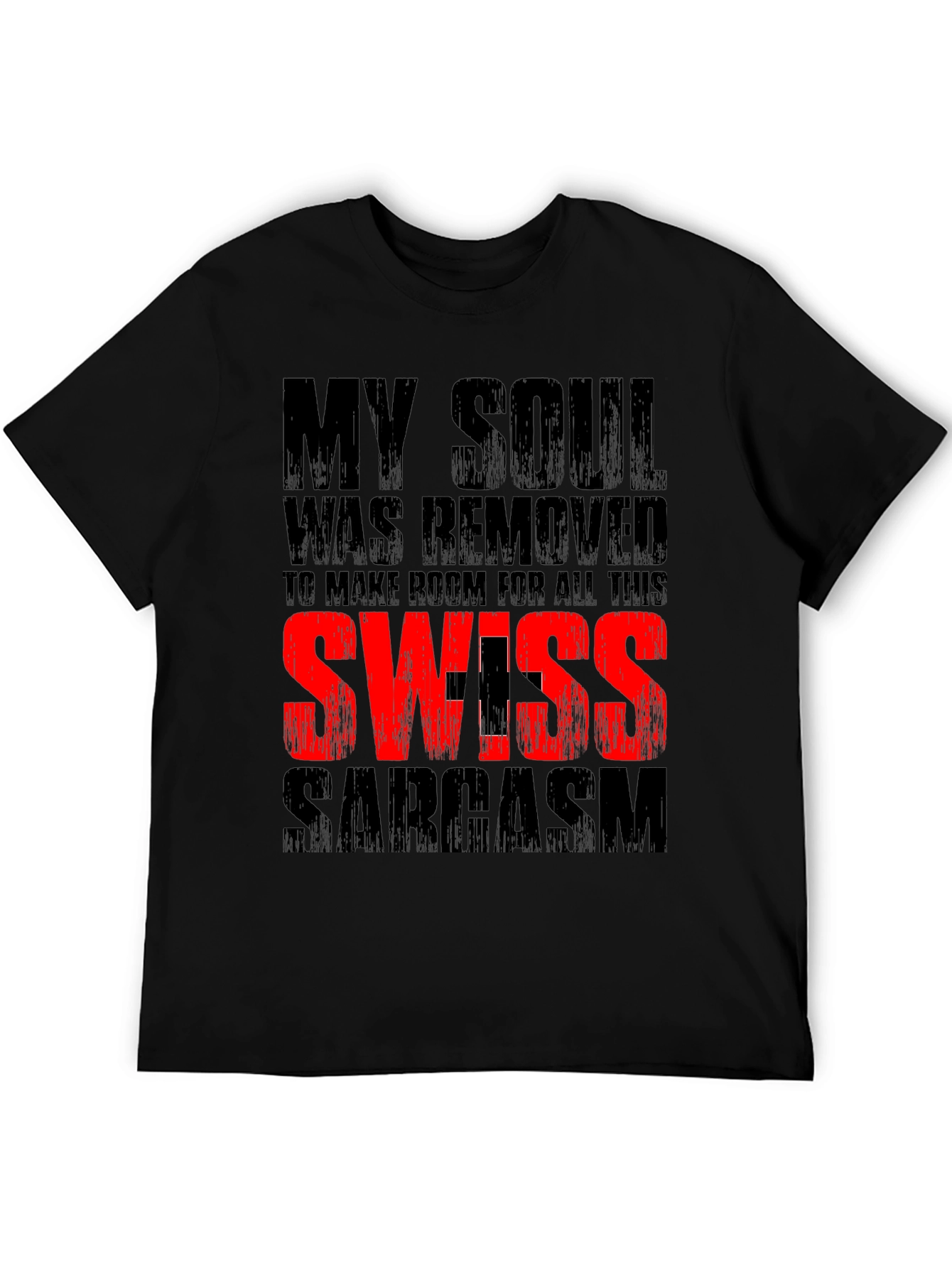Swiss Sarcasm Graphic T-Shirt - Funny Novelty Tee