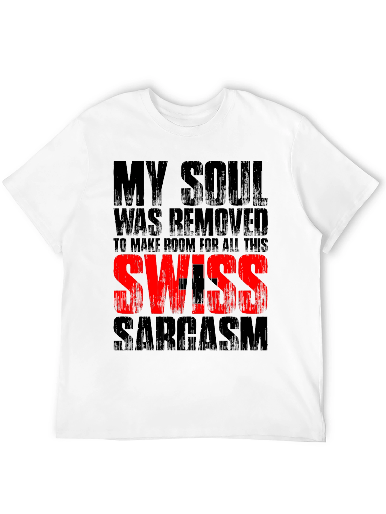 Swiss Sarcasm Graphic T-Shirt - Funny Novelty Tee