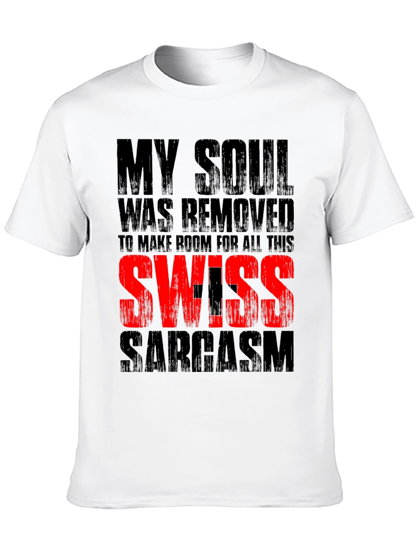 Swiss Sarcasm Graphic T-Shirt - Funny Novelty Tee