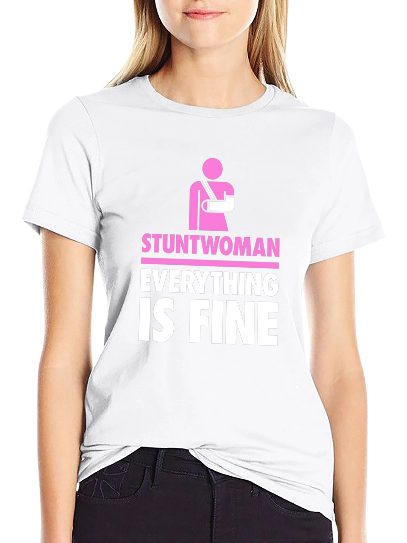 Stuntwoman Everything Is Fine Black T-Shirt