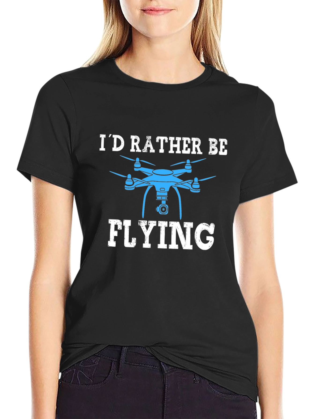 Id Rather Be Flying Drone T-Shirt