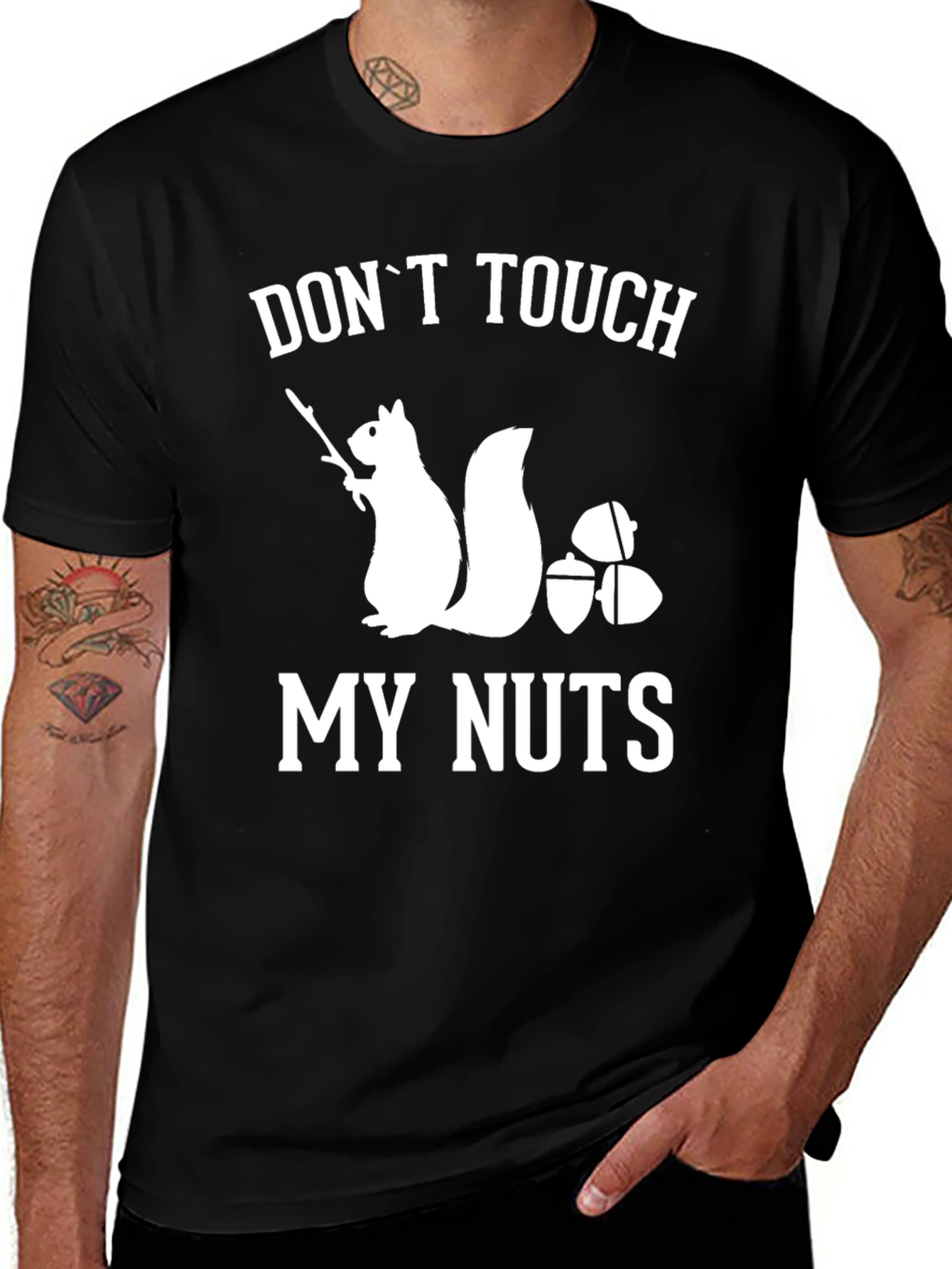 Dont Touch My Nuts Squirrel Graphic T-Shirt
