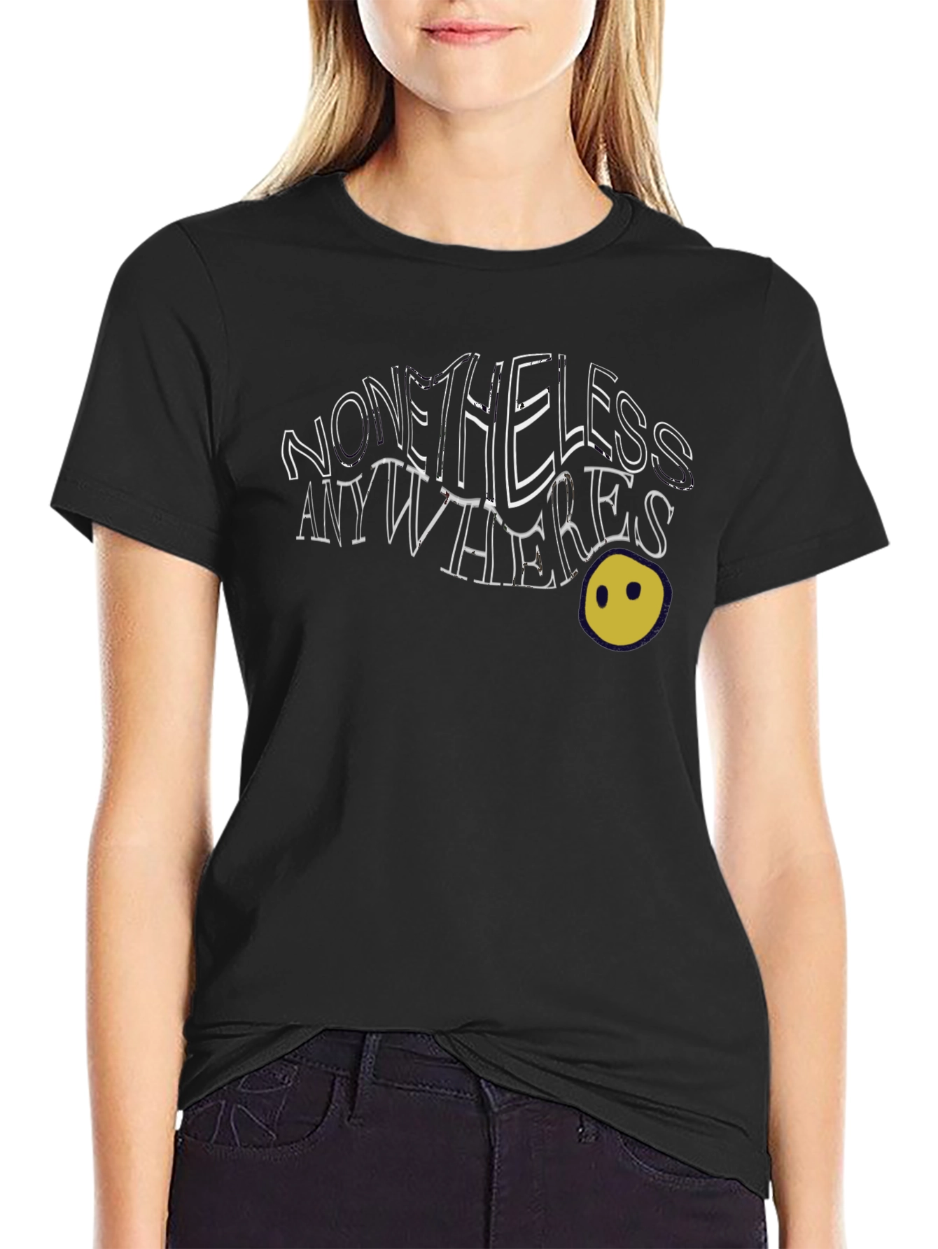 Nonetheless Anywheres Black T-Shirt