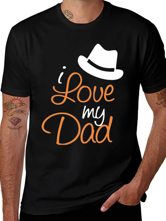 I Love My Dad T-Shirt - Fathers Day Gift