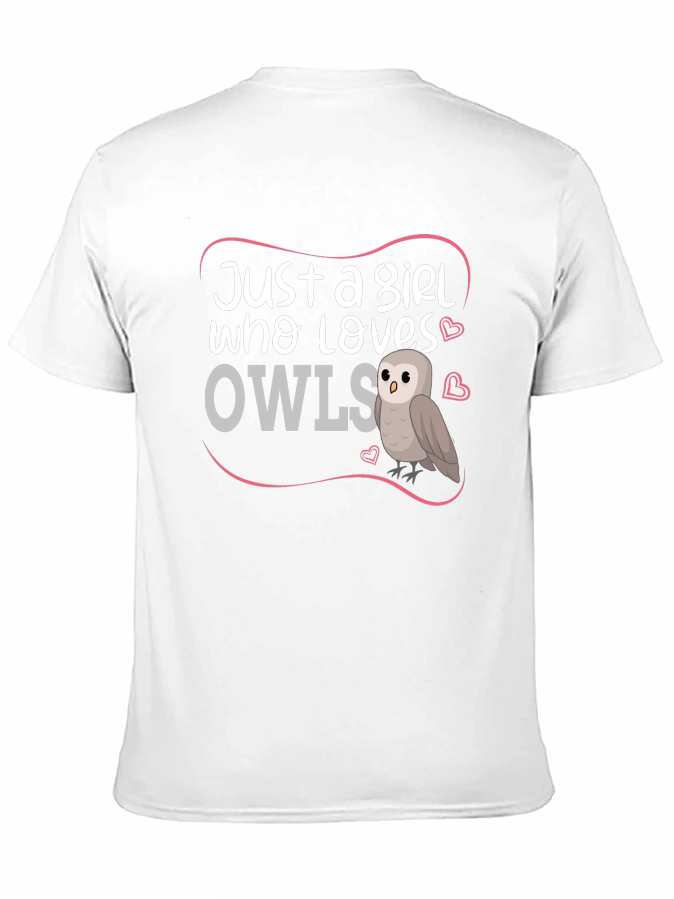 Just a Girl Who Loves Owls T-Shirt
