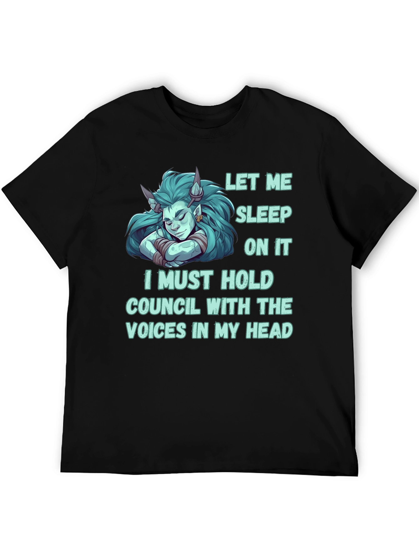Let Me Sleep On It T-Shirt