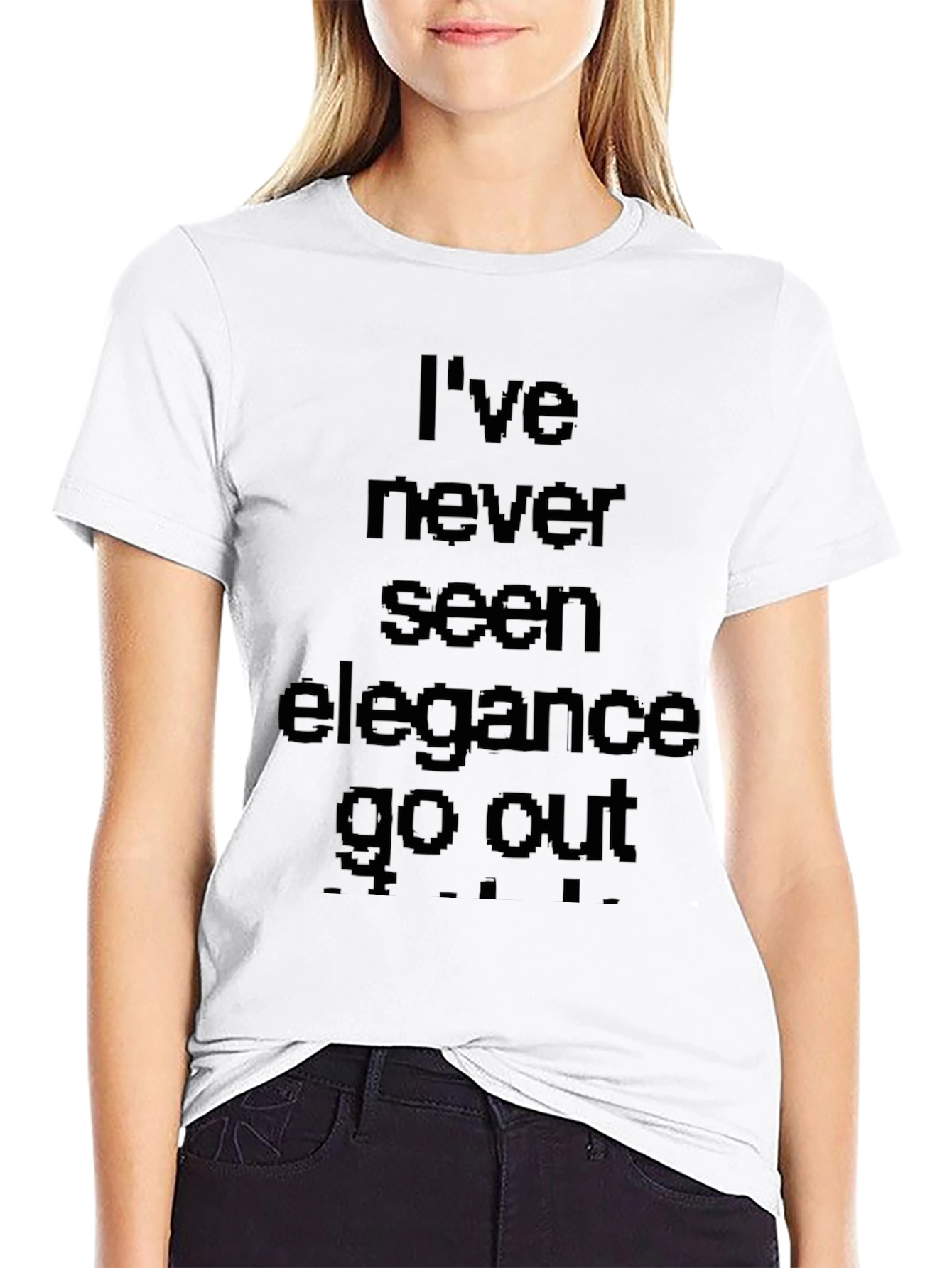 Elegance Never Goes Out T-Shirt