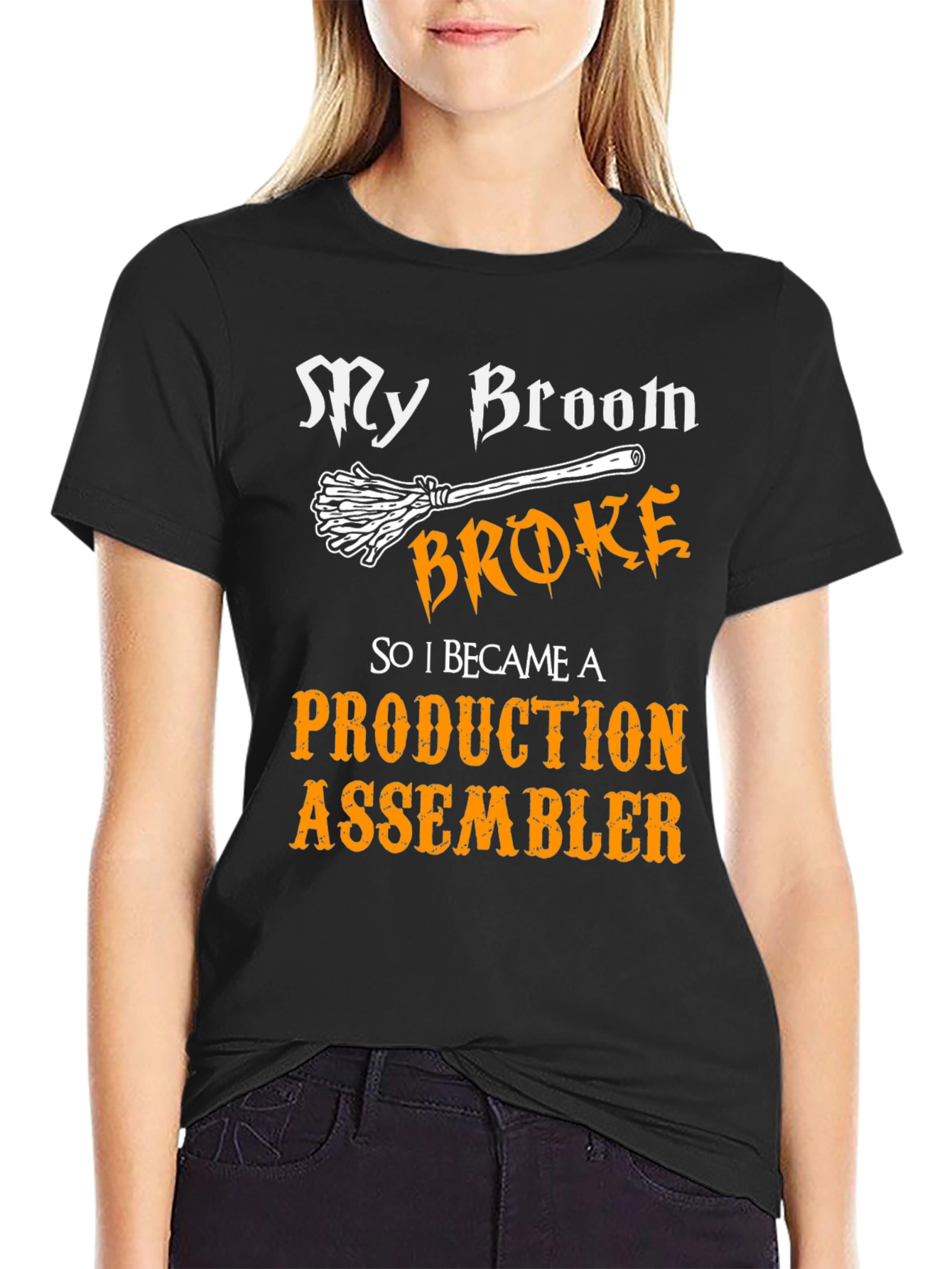 My Broom Broke Production Assembler T-Shirt